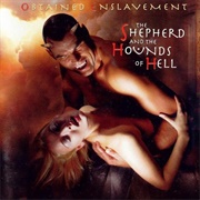 Obtained Enslavement - The Shepherd and the Hounds of Hell