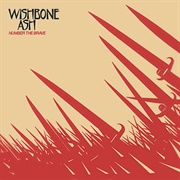 Wishbone Ash - Number the Brave