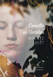 Camille in October (Mireille Best)