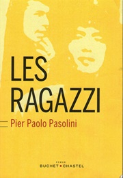 Ragazzi Di Vita (Pier Paolo Pasolini)