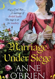Marriage Under Siege (Anne O'Brien)