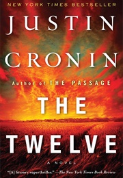 The Twelve (Justin Cronin)