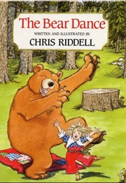 The Bear Dance (Chris Riddell)
