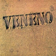 Veneno - Veneno