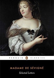 Selected Letters (Madame De Sevigne)