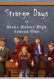 Strange Days at Blake Holsey High (2002)