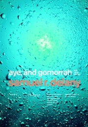 Aye, and Gomorrah (Samuel R. Delany)
