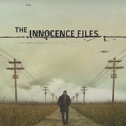 The Innocence Files