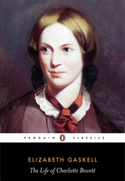 Life of Charlotte Bronte (Elizabeth Gaskell)