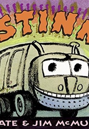 I Stink! (Kate & Jim McMullan)