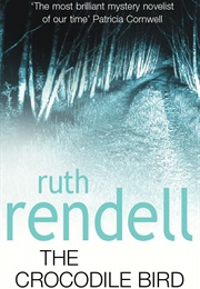 The Crocodile Bird (Ruth Rendell)