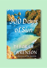 300 Days of Sun (Deborah Lawrenson)