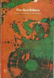 The God Killers (John Baxter)