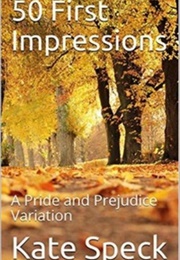 50 First Impressions (Kate Speck)