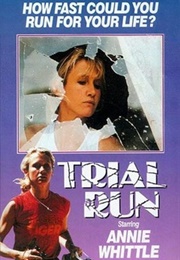 Trial Run (1984)