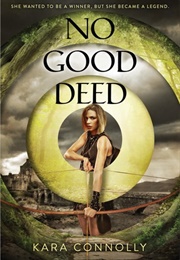 No Good Deed (Kara Connolly)