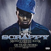 Money in the Bank - Lil Scrappy