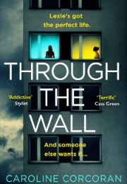 Through the Wall (Caroline Corcoran)