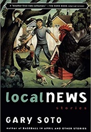 Local News (Gary Soto)