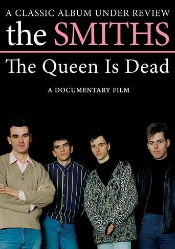 The Smiths: The Queen Is Dead - A Classic Album Under Review (2008)