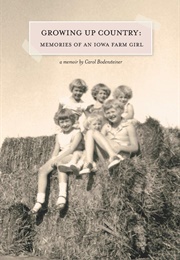 Growing Up Country (Carol Bodensteiner)