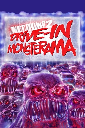 Trailer Trauma 2: Drive-In Monsterama (2016)