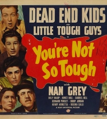 You&#39;re Not So Tough (1940)