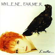 L'autre - Mylene Farmer