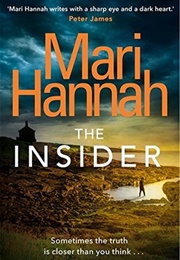 The Insider (Mari Hannah)