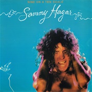 Sammy Hagar - Nine on a Ten Scale