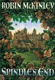 Spindle's End (Robin McKinley)