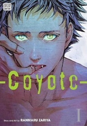 Coyote Volume 1 (Ranmaru Zariya)