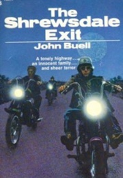 The Shrewsdale Exit (John Buell)