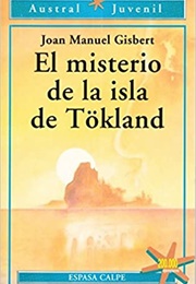 El Misterio De La Isla De Tökland (Joan Manuel Gisbert)