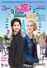 10 Things I Hate About Life (2014)