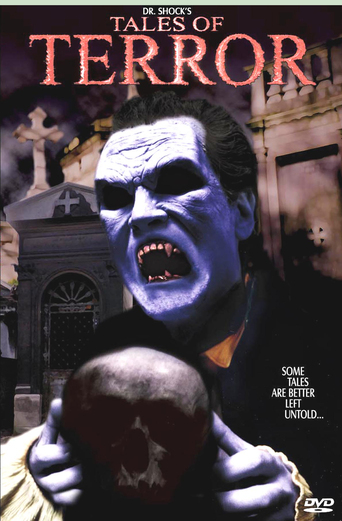 Dr. Shock's Tales of Terror (2003)