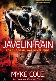 Javelin Rain (Myke Cole)