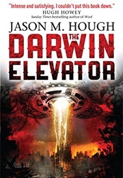 The Darwin Elevator (Jason M. Hough)