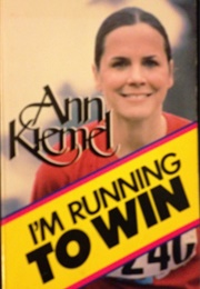 I&#39;m Running to Win (Kiemel, Ann)