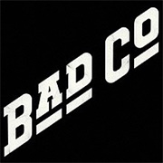 Bad Company (Bad Company, 1974)