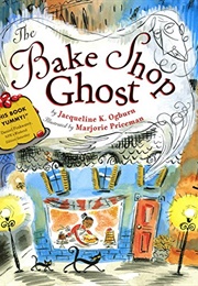 The Bake Shop Ghost (( Jacqueline Ogburn))