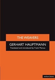 The Weavers (Gerhart Hauptmann)