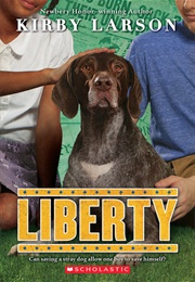 Liberty (Kirby Larson)