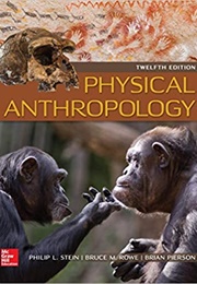 Looseleaf for Physical Anthropology (Philip L Stein, Bruce M Rowe)