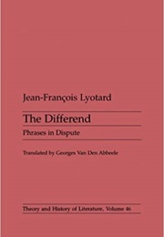 The Differend (Jean-Francios Lyotard)
