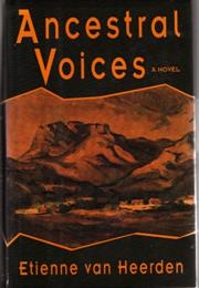 Ancestral Voices (Etienne Van Heerden)
