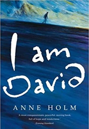 I Am David (Anne Holm)
