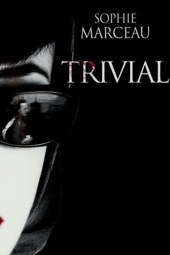 Trivial (2007)