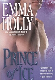 Prince of Ice (Emma Holly)
