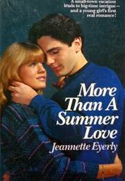 More Than a Summer Love (Jeannette Eyerly)